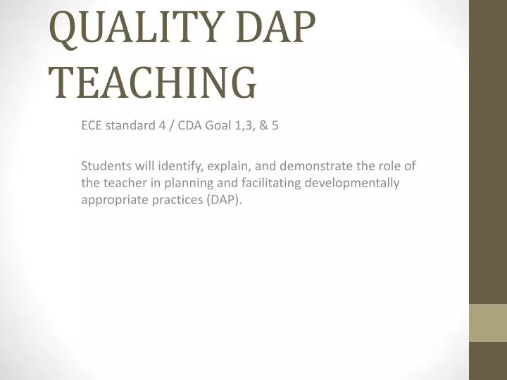 quality dap teaching