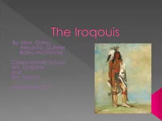 The Iroqouis