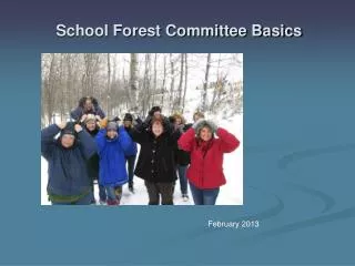 School Forest Committee Basics