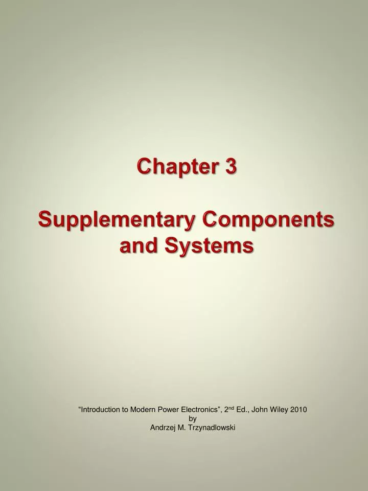 chapter 3 supplementary components and systems
