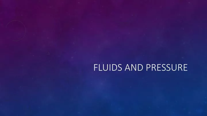 fluids and pressure