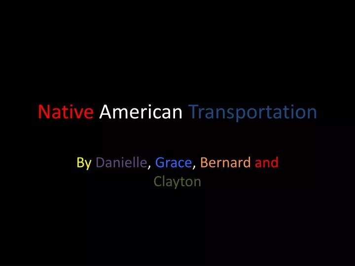 native american transportation