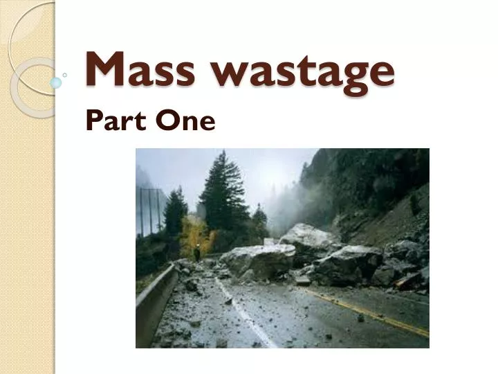 mass wastage