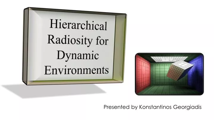 hierarchical radiosity for dynamic environments