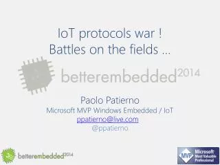 IoT protocols war ! Battles on the fields …