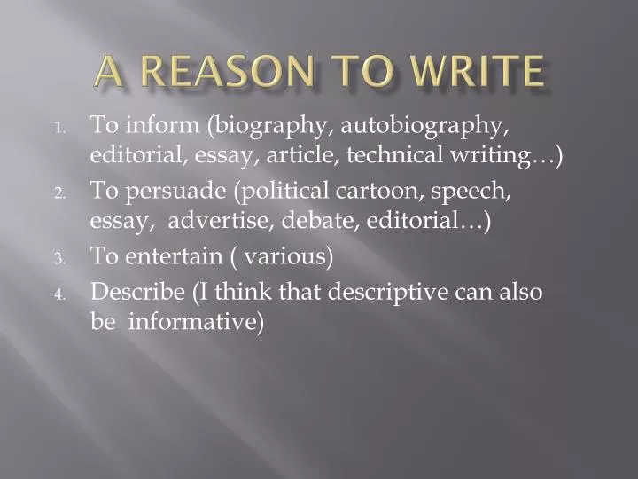 a reason to write
