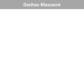 Dachau Massacre