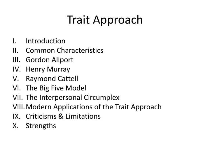 trait approach