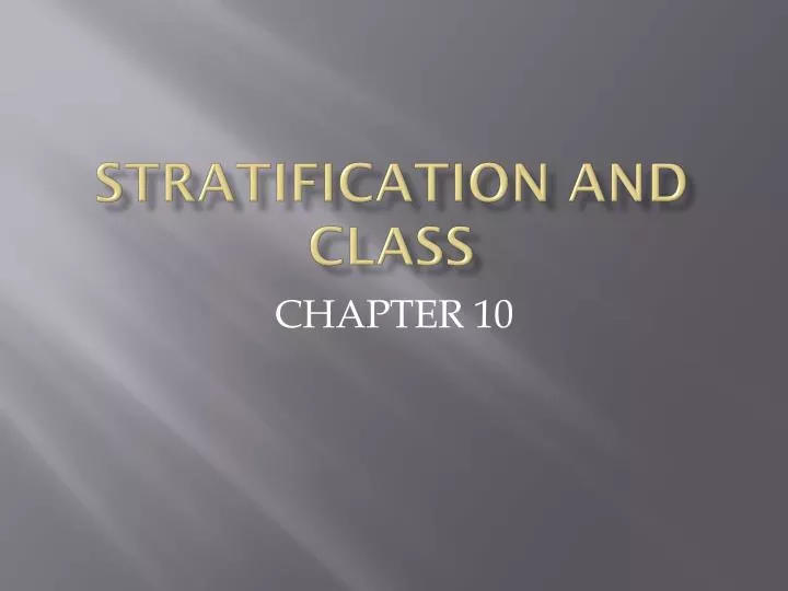 stratification and class