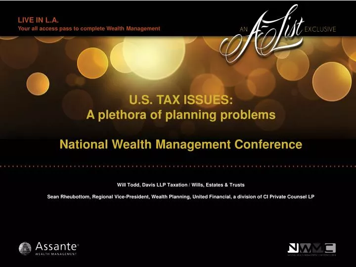 u s tax issues a plethora of planning problems national wealth management conference