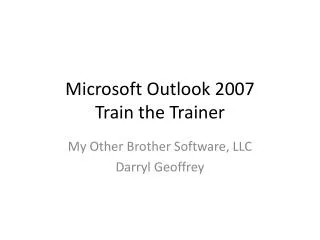 Microsoft Outlook 2007 Train the Trainer