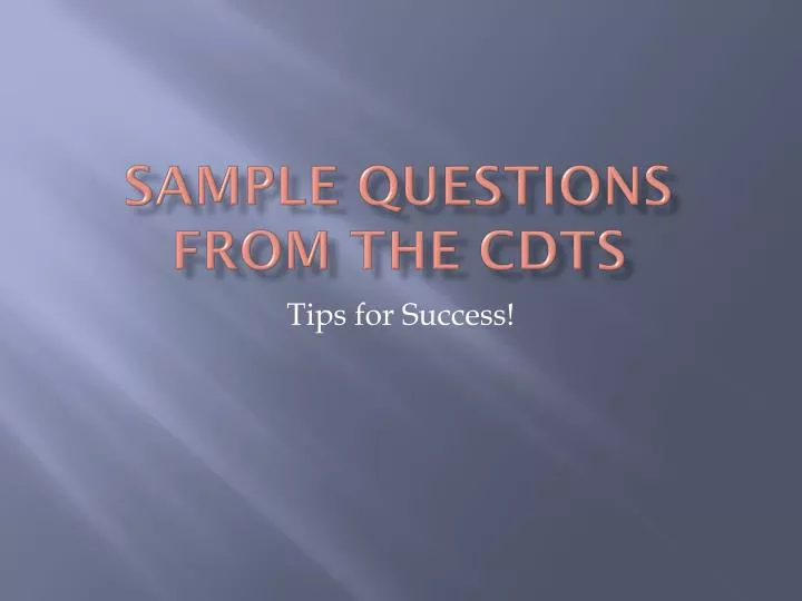 sample questions from the cdts