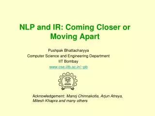 NLP and IR: Coming Closer or Moving Apart