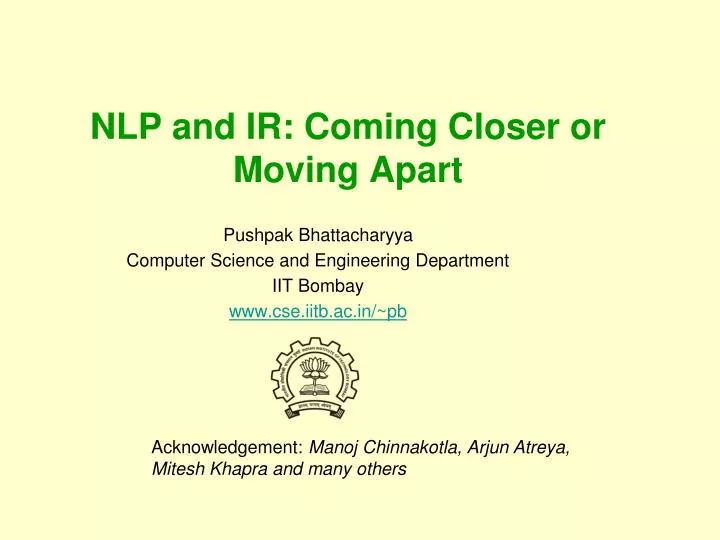 nlp and ir coming closer or moving apart