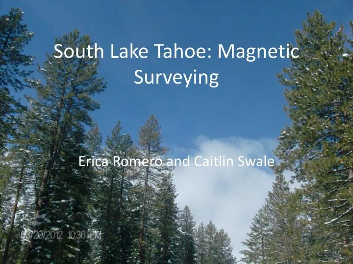 south lake tahoe magnetic surveying
