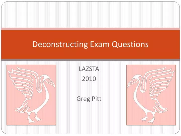 deconstructing exam questions
