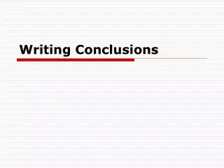 Writing Conclusions