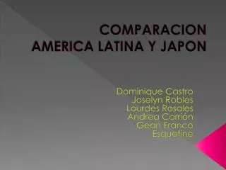 COMPARACION AMERICA LATINA Y JAPON