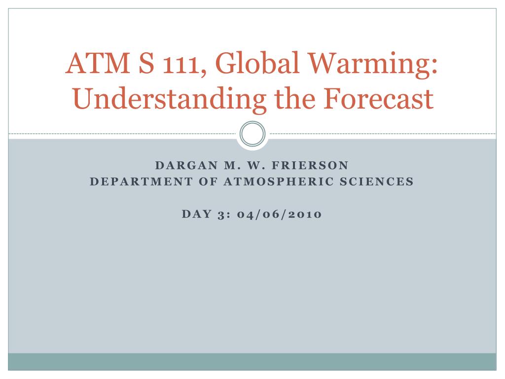 PPT - Unveiling Climate Change Dynamics: Understanding Global Warming ...