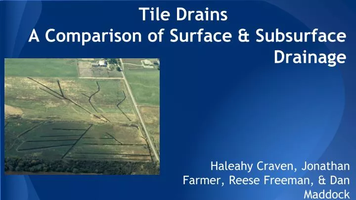 tile drains a comparison of surface subsurface drainage