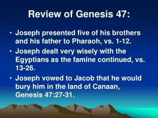 Review of Genesis 47: