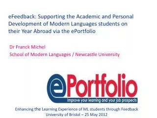 Dr Franck Michel School of Modern Languages / Newcastle University