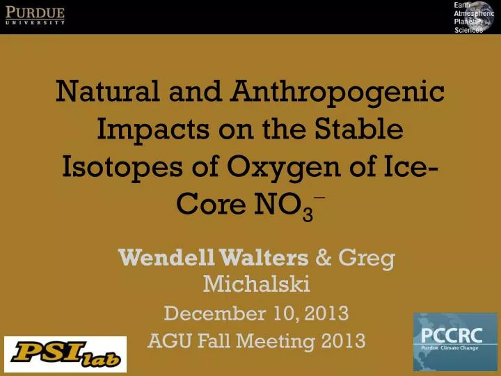 natural and anthropogenic impacts on the stable isotopes of oxygen of ice core no 3