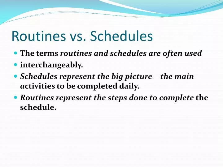 routines vs schedules