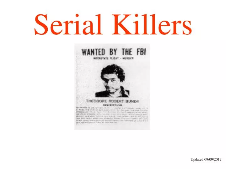 PPT - Serial Killers PowerPoint Presentation, Free Download - ID:1971542