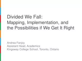 Divided We Fall : Mapping, Implementation, and the Possibilities if We Get It Right