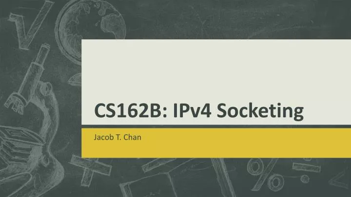 cs162b ipv4 socketing
