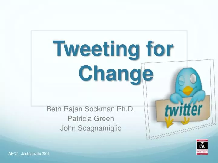 tweeting for change