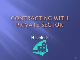Contracting with Private Sector