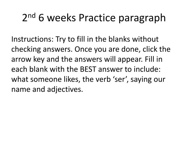 2 nd 6 weeks practice paragraph