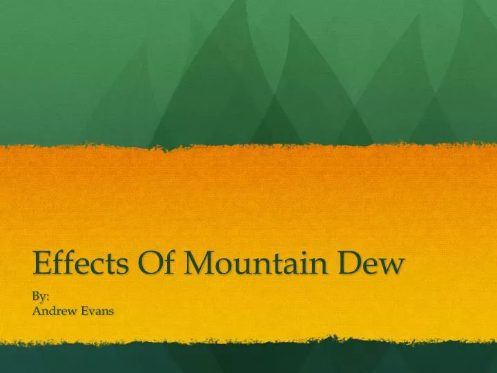 effects of mountain dew