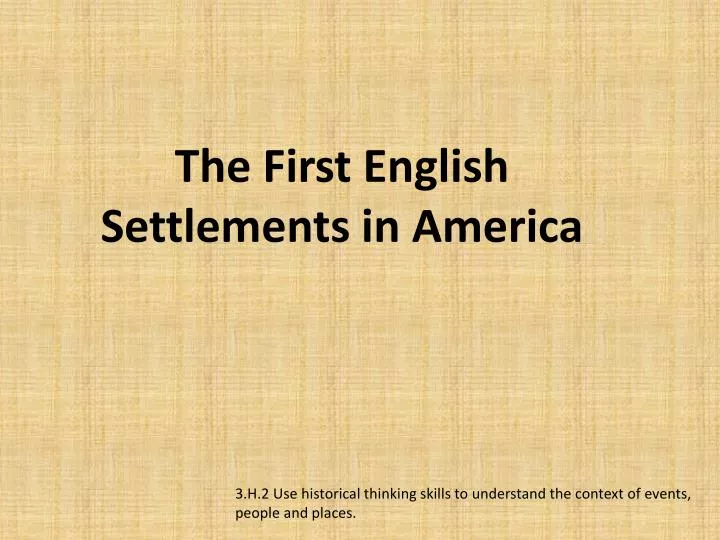 the first english settlements in america