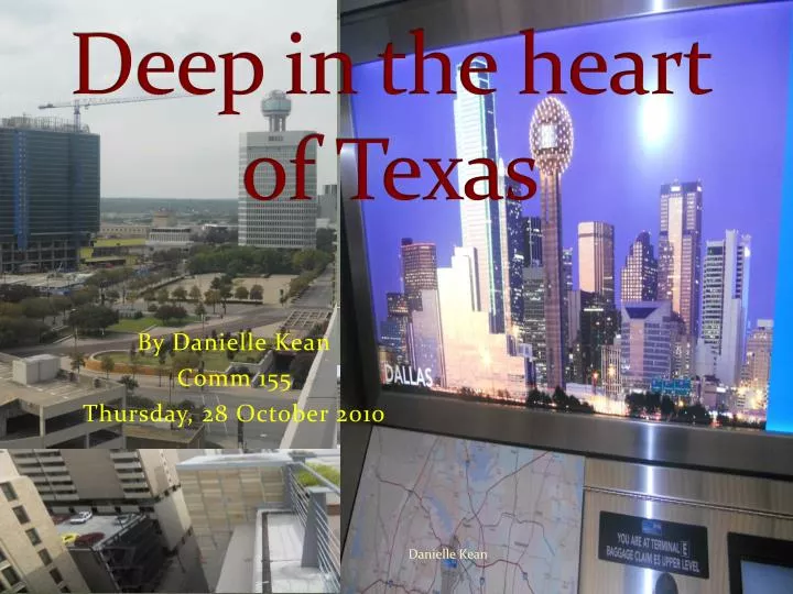 deep in the heart of texas