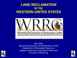 LAND RECLAMATION IN THE WESTERN UNITED STATES