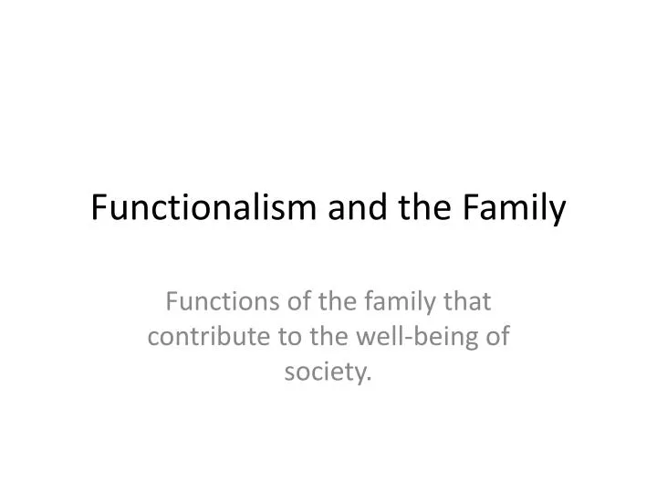 functionalism and the family