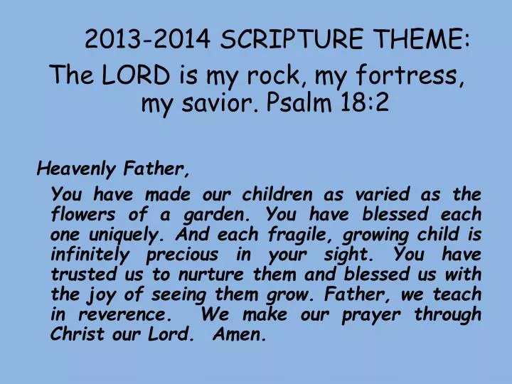 2013 2014 scripture theme