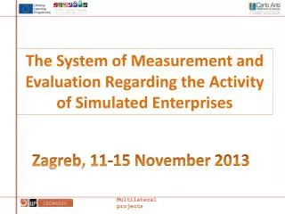 The System of Measurement and Evaluation Regarding the Activity of Simulated Enterprises