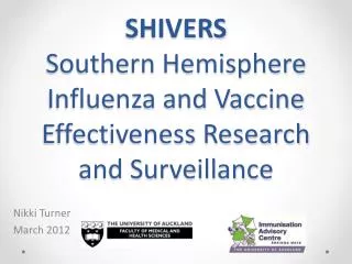 SHIVERS Southern Hemisphere Influenza and Vaccine Effectiveness Research and Surveillance