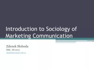 Introduction to Sociology of Marketing Communication