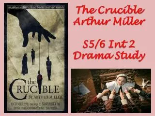 The Crucible Arthur Miller S5/6 Int 2 Drama Study