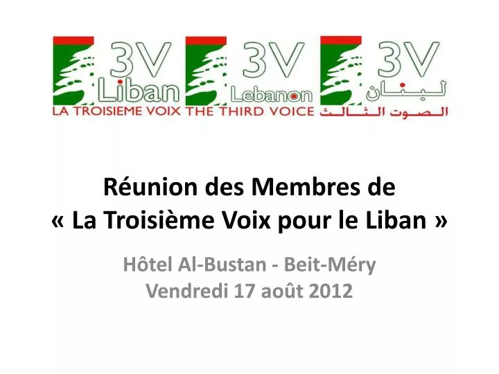 r union des membres de la troisi me voix pour le liban