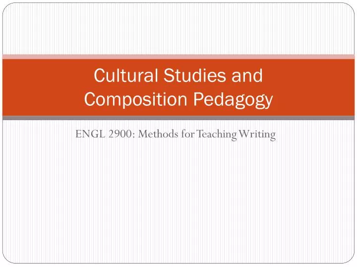 cultural studies and composition pedagogy