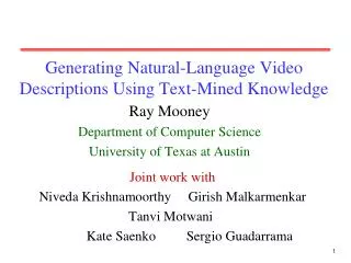 Generating Natural-Language Video Descriptions Using Text-Mined Knowledge
