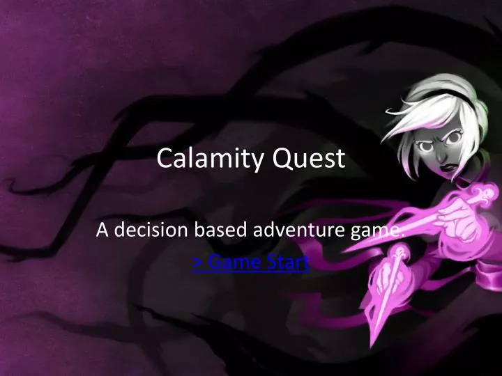 calamity quest