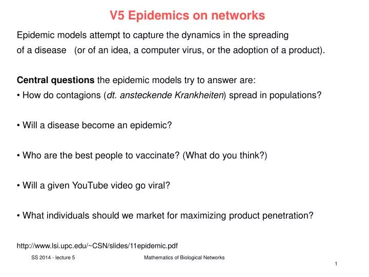 v5 epidemics on networks