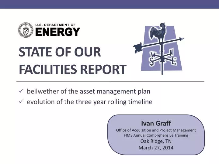 state of our facilities report